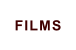 FILMS